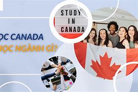 Du Học Có Gì Vui Ở Canada Là Gì Của Việt Nam