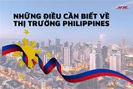 Hồ Sơ Thị Trường Philippines